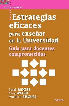 ESTRATEGIAS EFICACES PARA ENSE�AR EN LA UNIVERSIDAD