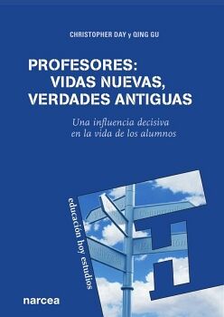 PROFESORES: VIDAS NUEVAS, VERDADES ANTIGUAS