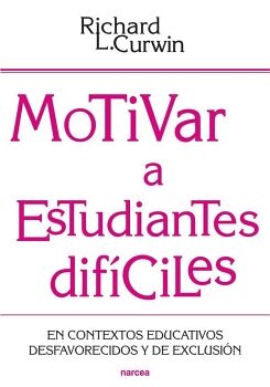 MOTIVAR A ESTUDIANTES DIFCILES