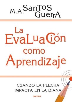 LA EVALUACI�N COMO APRENDIZAJE