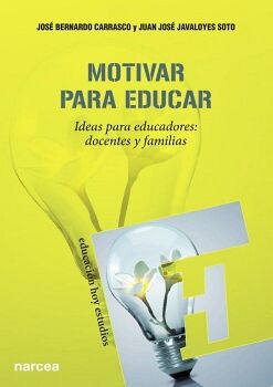 MOTIVAR PARA EDUCAR