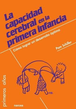 LA CAPACIDAD CEREBRAL PRIMERA INFANCIA