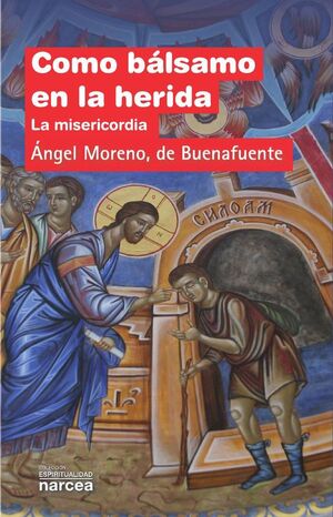 COMO BLSAMO EN LA HERIDA