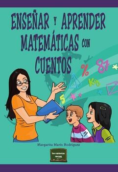 ENSEAR Y APRENDER MATEMTICAS CON CUENTOS