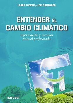 ENTENDER EL CAMBIO CLIM�TICO