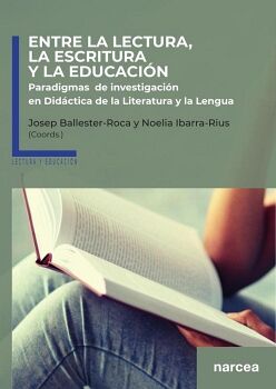 ENTRE LA LECTURA, LA ESCRITURA Y LA EDUCACI�N