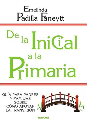 DE LA INICIAL A LA PRIMARIA