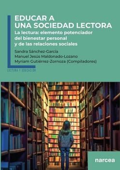 EDUCAR A UNA SOCIEDAD LECTORA