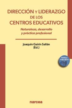 DIRECCI�N Y LIDERAZGO DE LOS CENTROS EDUCATIVOS