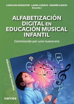 ALFABETIZACI�N DIGITAL EN EDUCACI�N MUSICAL INFANTIL