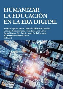 HUMANIZAR LA EDUCACI�N EN LA ERA DIGITAL