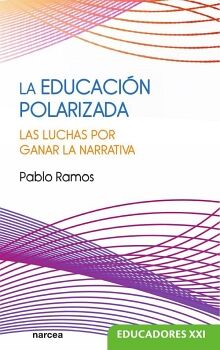LA EDUCACI�N POLARIZADA