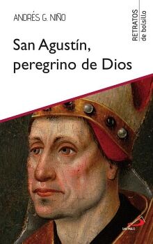 SAN AGUST�N, PEREGRINO DE DIOS