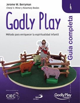 GODLY PLAY 4. GU�A COMPLETA
