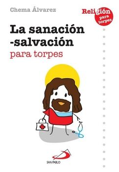 LA SANACIN - SALVACIN PARA TORPES