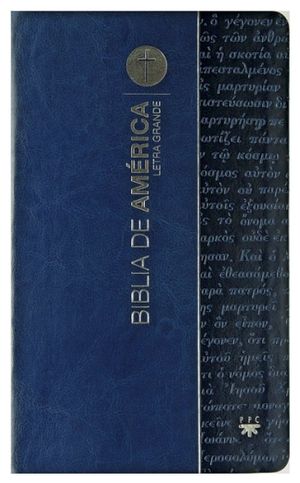 BIBLIA DE AMERICA (LETRA GRANDE/AZUL FLEXIBLE)