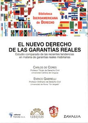 NUEVO DERECHO DE LAS GARANTIAS REALES -BIBLIOTECA IBER. DE