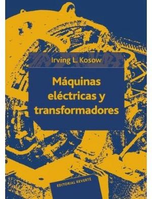 MAQUINAS ELECTRICAS Y TRANSFORMADORES (ED.ESPAOLA)