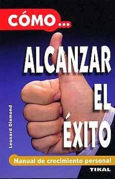 C�MO...ALCANZAR EL �XITO