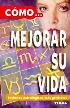 CMO...MEJORAR SU VIDA