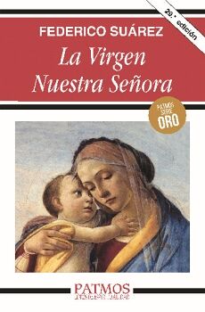 LA VIRGEN NUESTRA SE�ORA