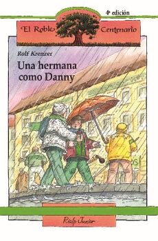 UNA HERMANA COMO DANNY