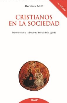 CRISTIANOS EN LA SOCIEDAD