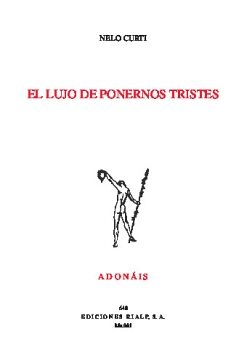 EL LUJO DE PONERNOS TRISTES