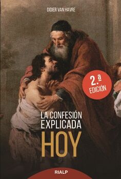 LA CONFESI�N EXPLICADA HOY