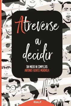 ATREVERSE A DECIDIR