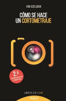 C�MO SE HACE UN CORTOMETRAJE