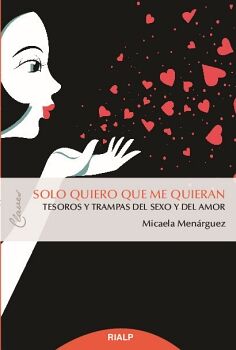 SOLO QUIERO QUE ME QUIERAN