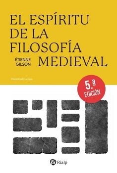 EL ESPRITU DE LA FILOSOFA MEDIEVAL