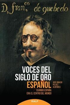 VOCES DEL SIGLO DE ORO ESPA�OL