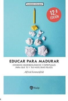 EDUCAR PARA MADURAR