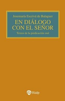 EN DI�LOGO CON EL SE�OR (BOLSILLO, R�STICA)