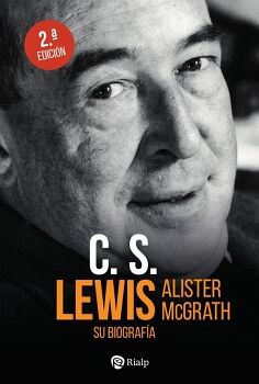 C. S. LEWIS. SU BIOGRAF�A