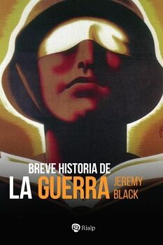 BREVE HISTORIA DE LA GUERRA