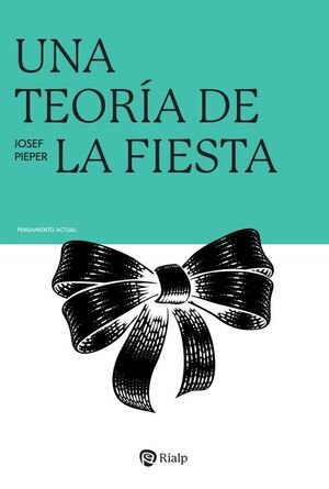UNA TEOR�A DE LA FIESTA
