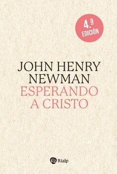 ESPERANDO A CRISTO. LOS DEBERES DE LA IGLESIA HACIA EL SABER