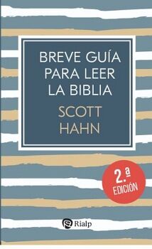 BREVE GU�A PARA LEER LA BIBLIA
