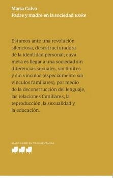 PADRE Y MADRE EN LA SOCIEDAD WOKE