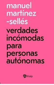 VERDADES INC�MODAS PARA PERSONAS AUT�NOMAS