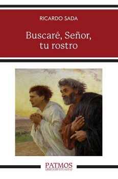 BUSCAR�, SE�OR, TU ROSTRO