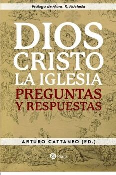 DIOS, CRISTO, LA IGLESIA