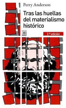 TRAS LAS HUELLAS DEL MATERIALISMO HISTORICO 2ED.
