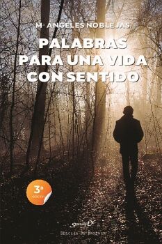 PALABRAS PARA UNA VIDA CON SENTIDO