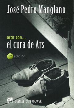 ORAR CON EL CURA DE ARS