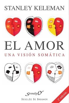 EL AMOR: UNA VISI�N SOM�TICA
