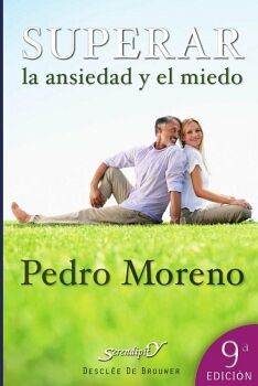 SUPERAR LA ANSIEDAD Y EL MIEDO